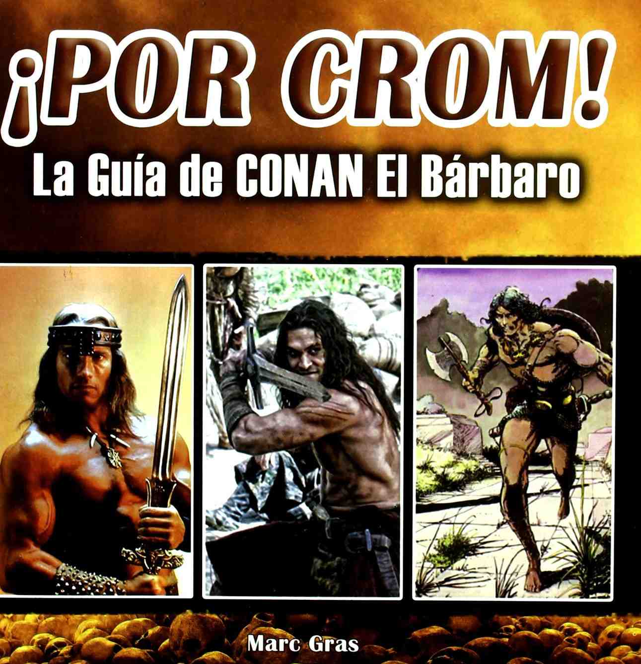 Who is Crom Conan?