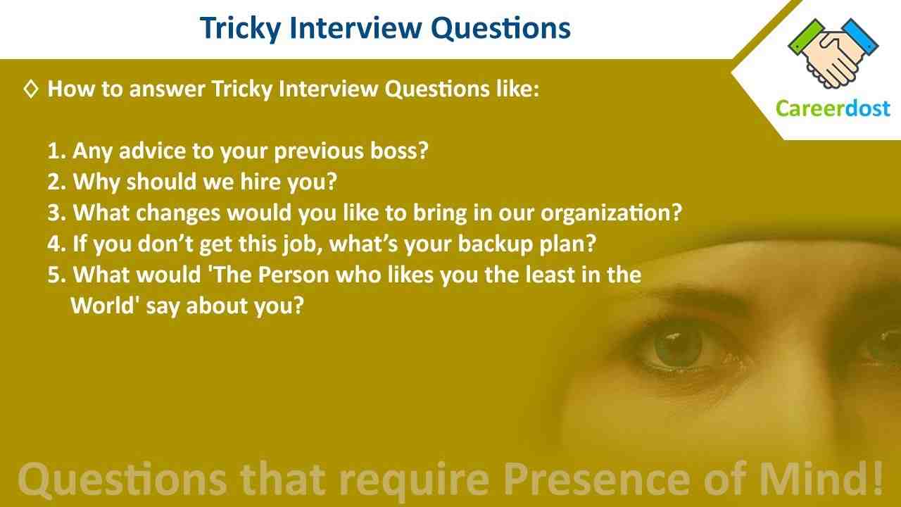 How do you handle tricky interview questions?